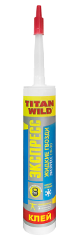 Жидкие гвозди "TITAN WILD" прозрачный экспресс 260г